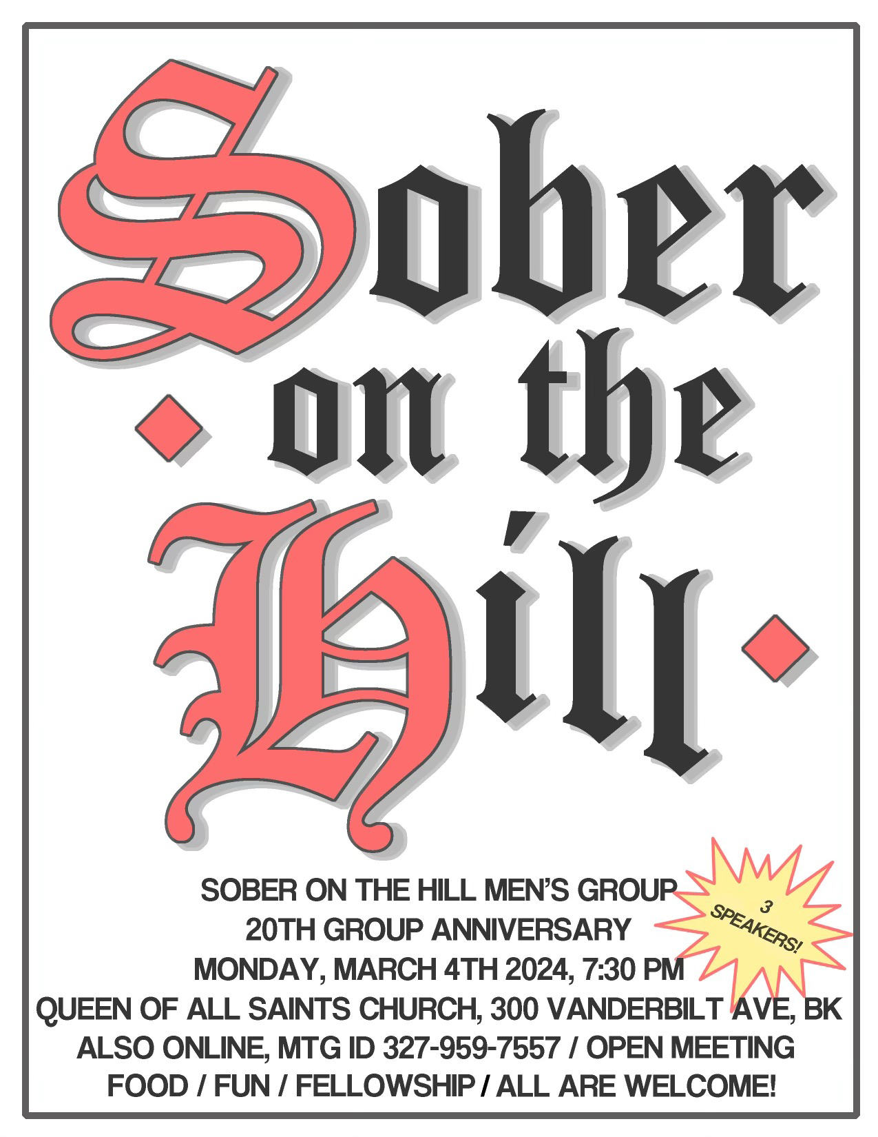Sober On The Hill 20th Group Anniversary @ Queen of All Saints Church